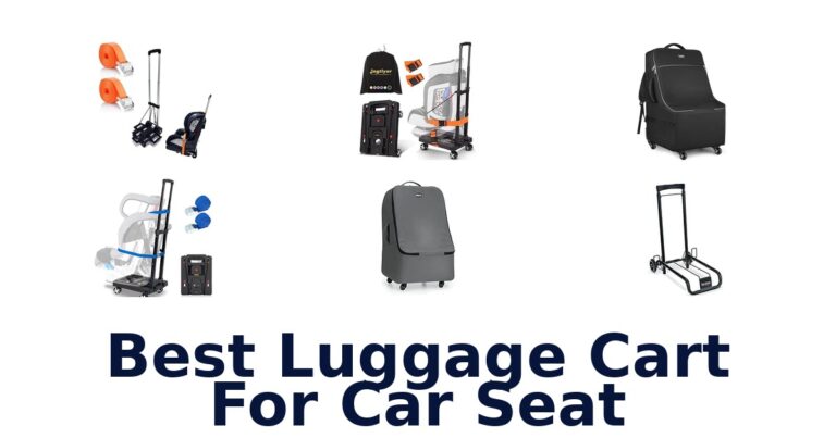 Best Luggage Cart For Car Seat