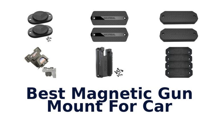 Best Magnetic Gun Mount For Car
