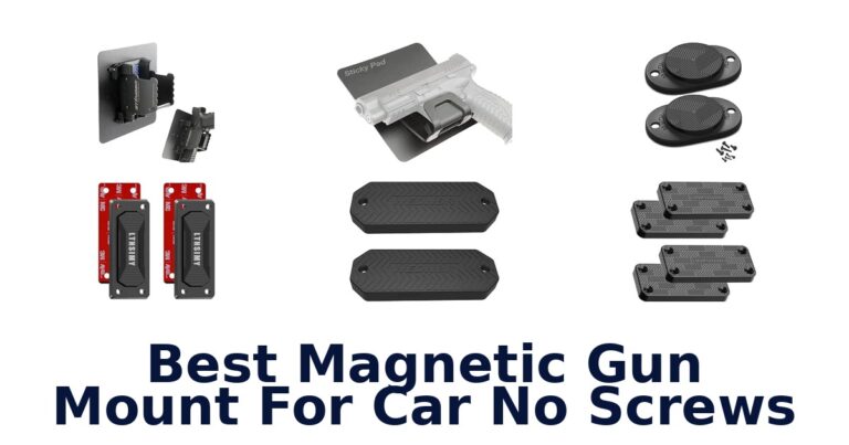 Best Magnetic Gun Mount For Car No Screws
