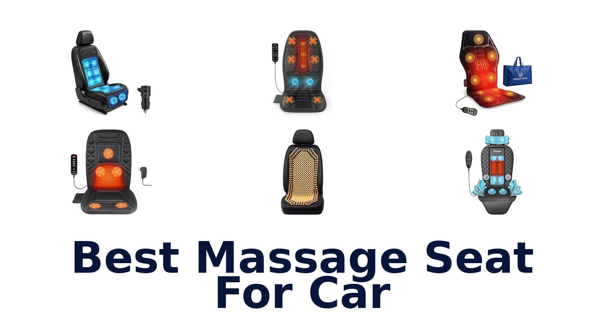 Best Massage Seat For Car
