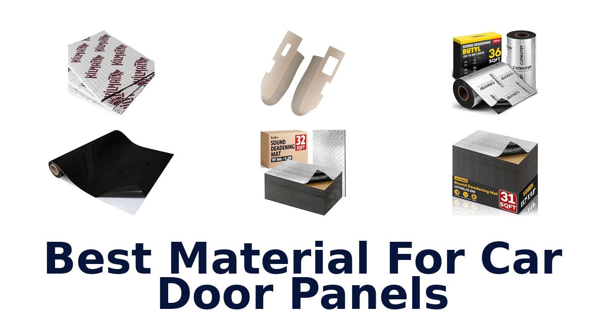 Best Material For Car Door Panels