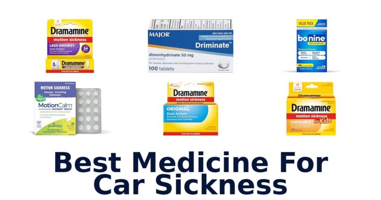 Best Medicine For Car Sickness