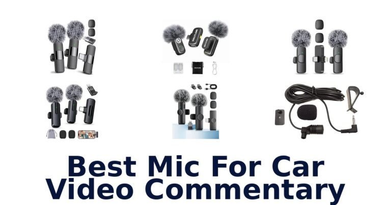 Best Mic For Car Video Commentary