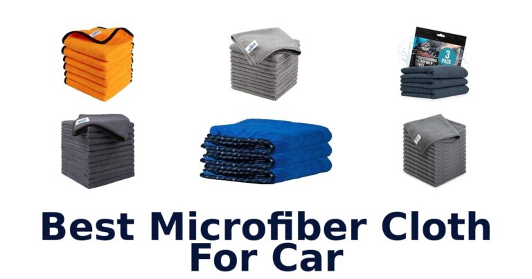 Best Microfiber Cloth For Car
