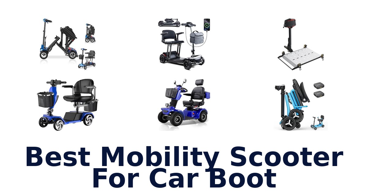 Best Mobility Scooter For Car Boot
