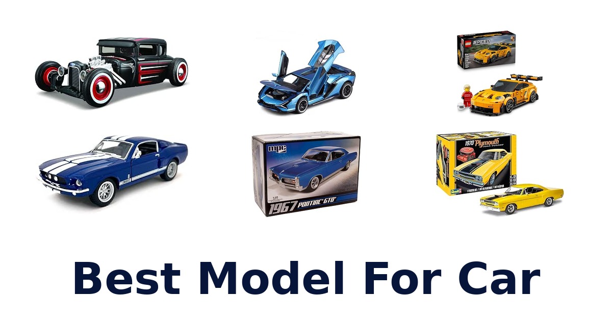 Best Model For Car