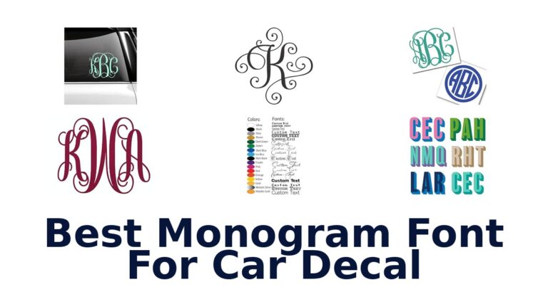 Best Monogram Font For Car Decal
