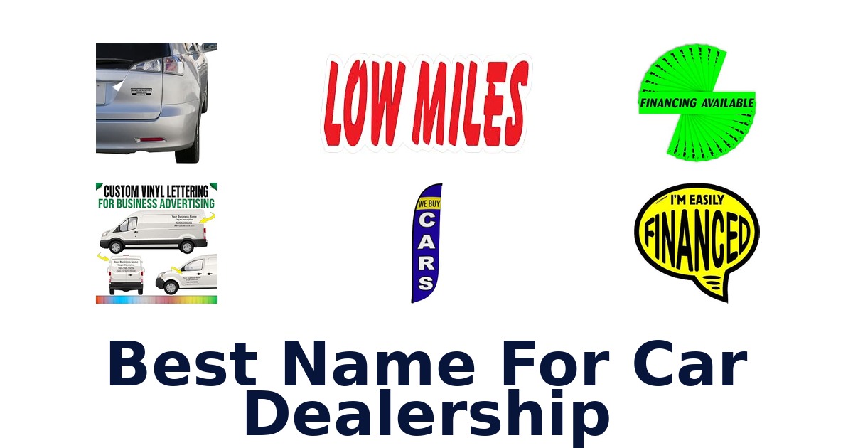 Best Name For Car Dealership