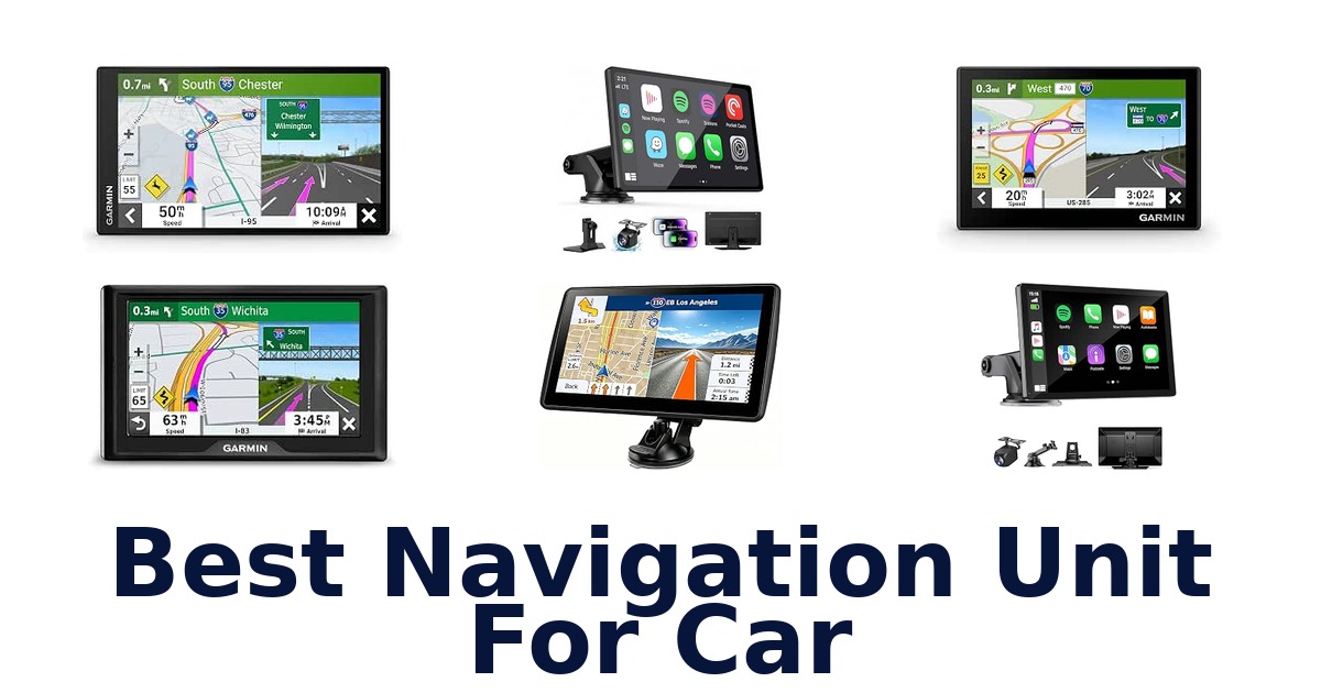 Best Navigation Unit For Car