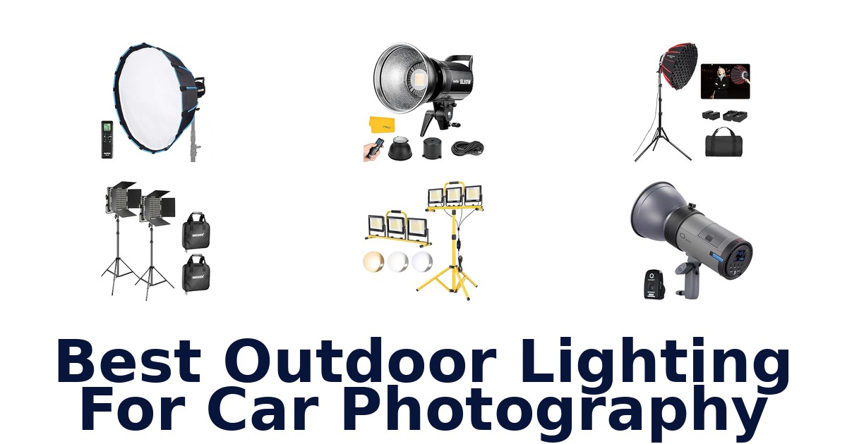 Best Outdoor Lighting For Car Photography