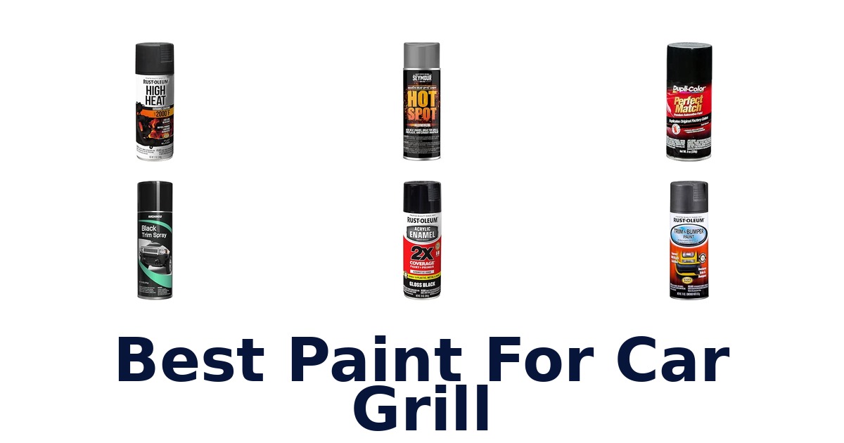 Best Paint For Car Grill
