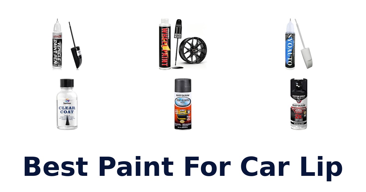 Best Paint For Car Lip