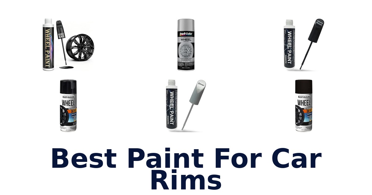 Best Paint For Car Rims