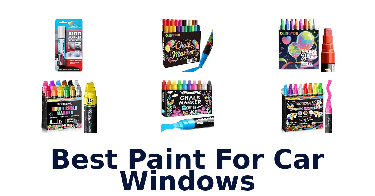 Best Paint For Car Windows
