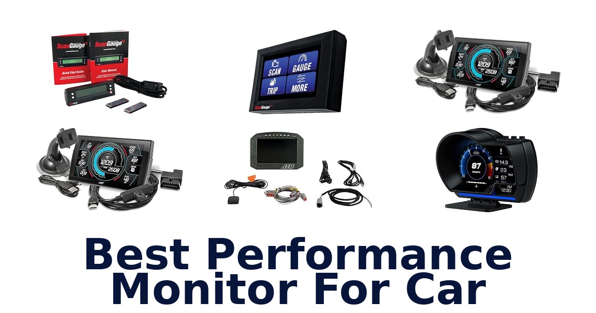 Best Performance Monitor For Car