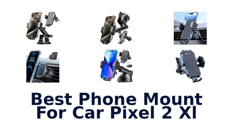 Best Phone Mount For Car Pixel 2 Xl