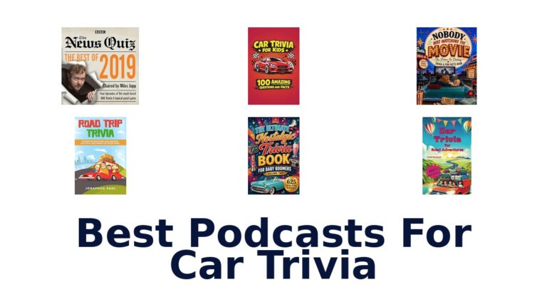 Best Podcasts For Car Trivia