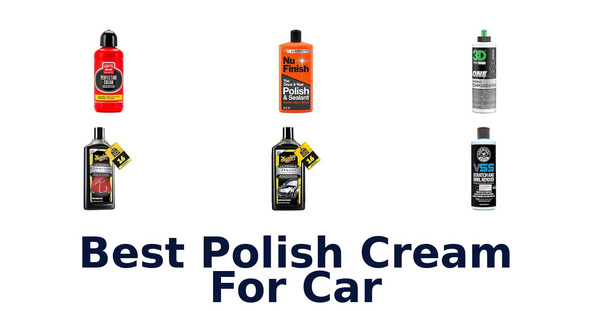 Best Polish Cream For Car