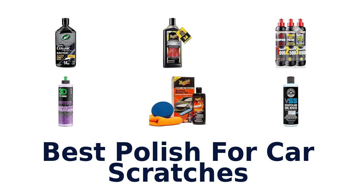 Best Polish For Car Scratches
