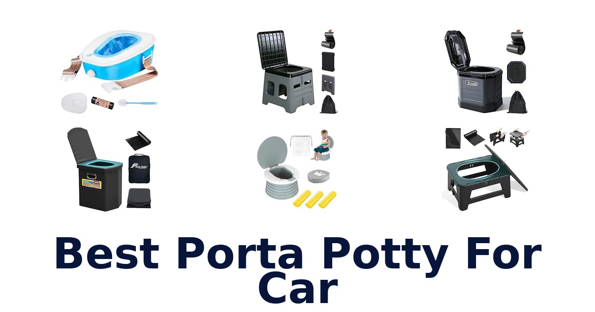 Best Porta Potty For Car