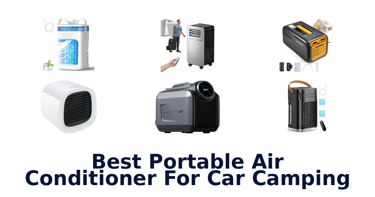Best Portable Air Conditioner For Car Camping