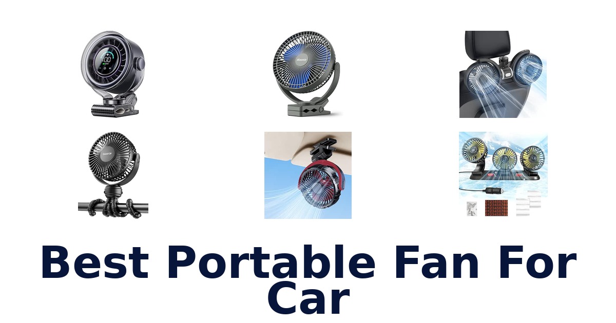 Best Portable Fan For Car