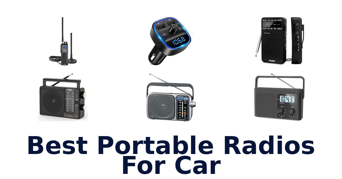 Best Portable Radios For Car
