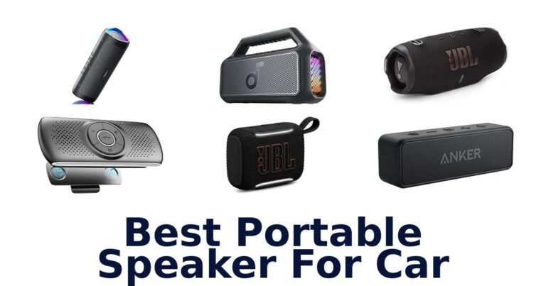 Best Portable Speaker For Car