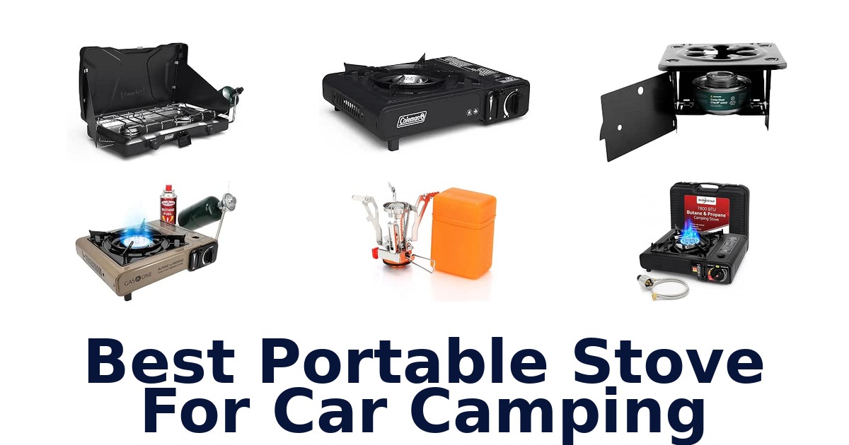 Best Portable Stove For Car Camping