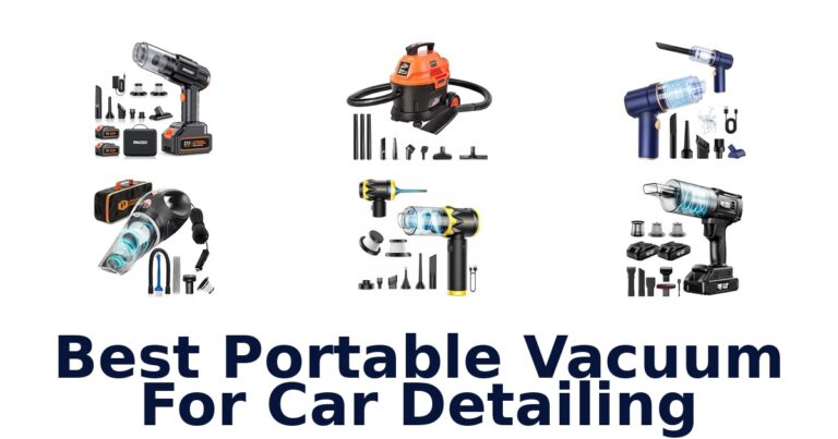 Best Portable Vacuum For Car Detailing
