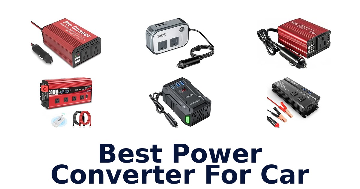 Best Power Converter For Car