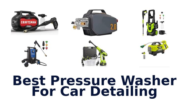 Best Pressure Washer For Car Detailing