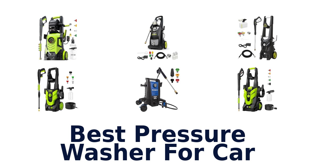 Best Pressure Washer For Car