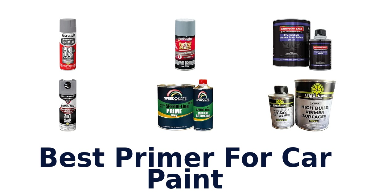 Best Primer For Car Paint