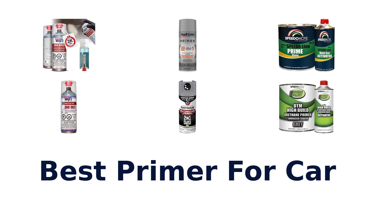 Best Primer For Car