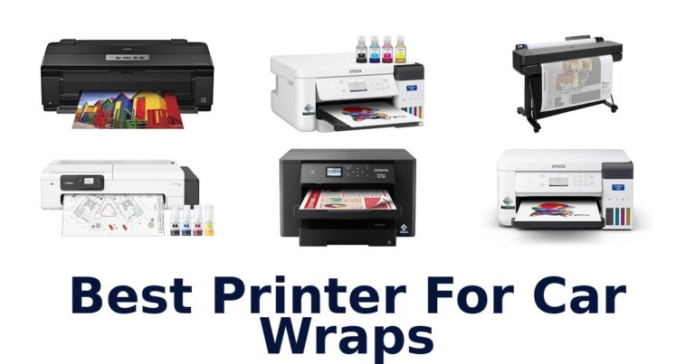 Best Printer For Car Wraps