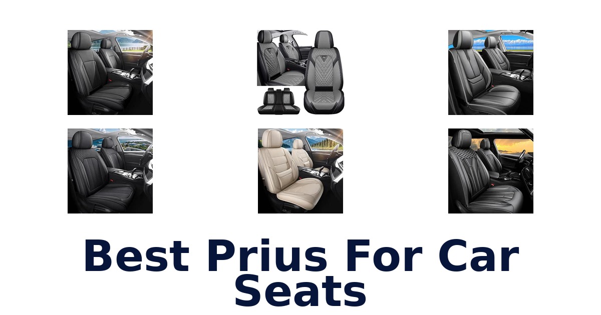 Best Prius For Car Seats