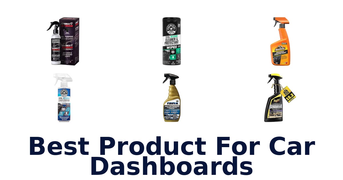 Best Product For Car Dashboards
