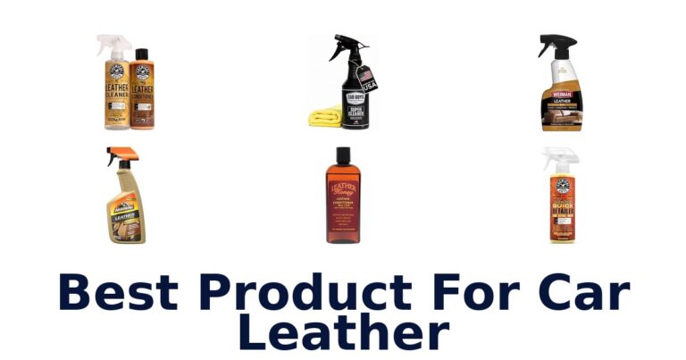 Best Product For Car Leather