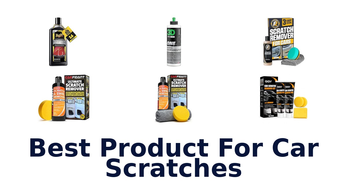 Best Product For Car Scratches