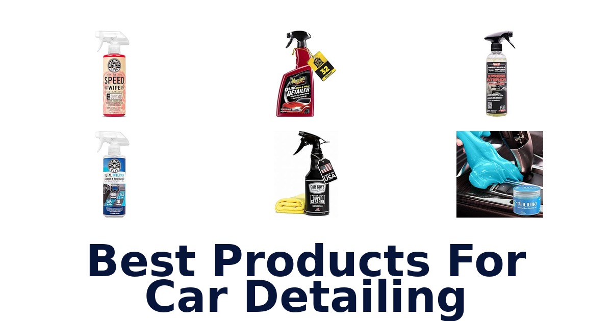 Best Products For Car Detailing
