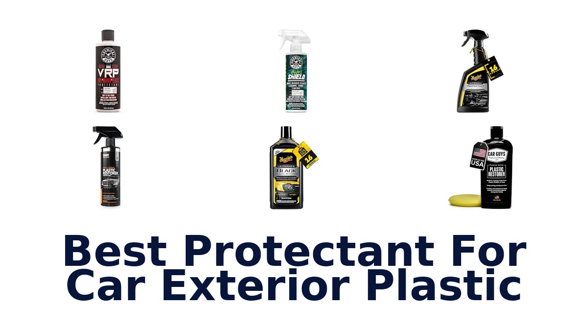 Best Protectant For Car Exterior Plastic