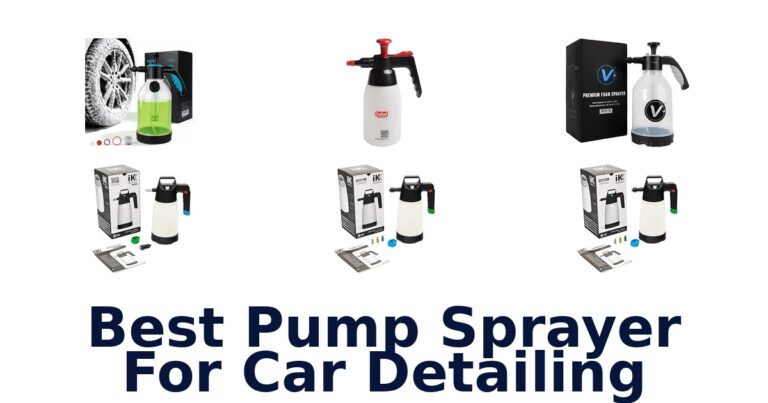 Best Pump Sprayer For Car Detailing