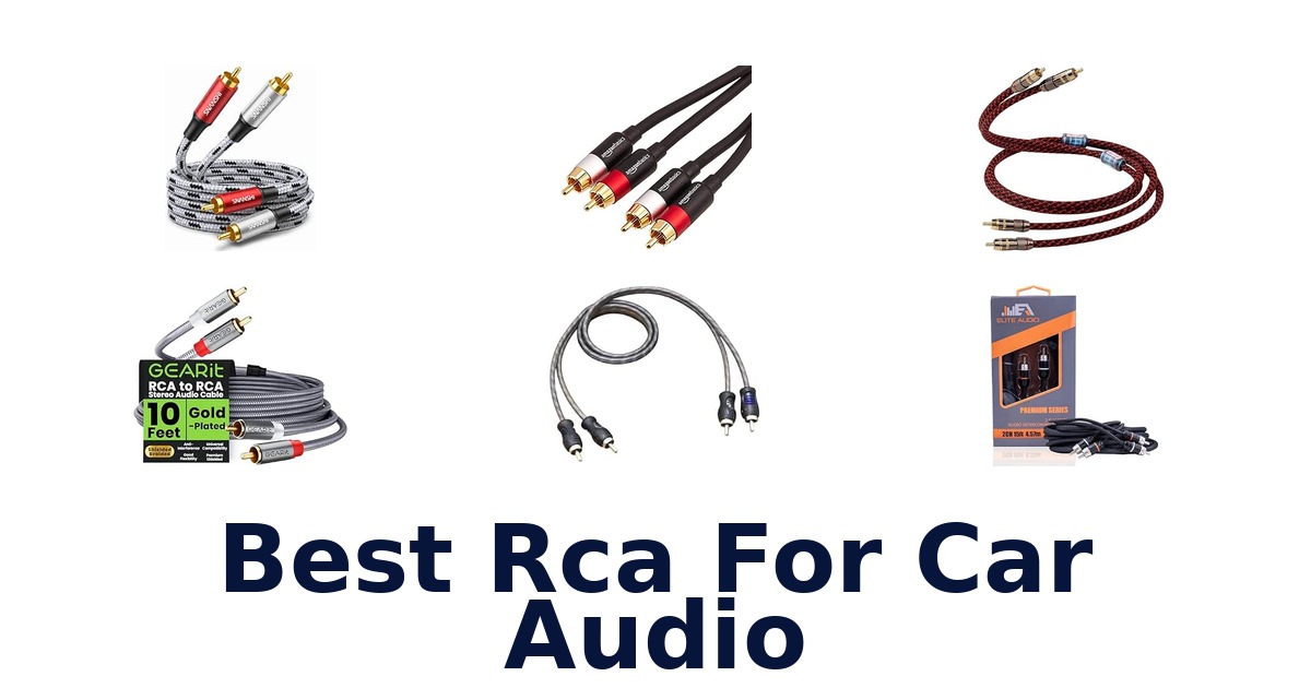 Best Rca For Car Audio