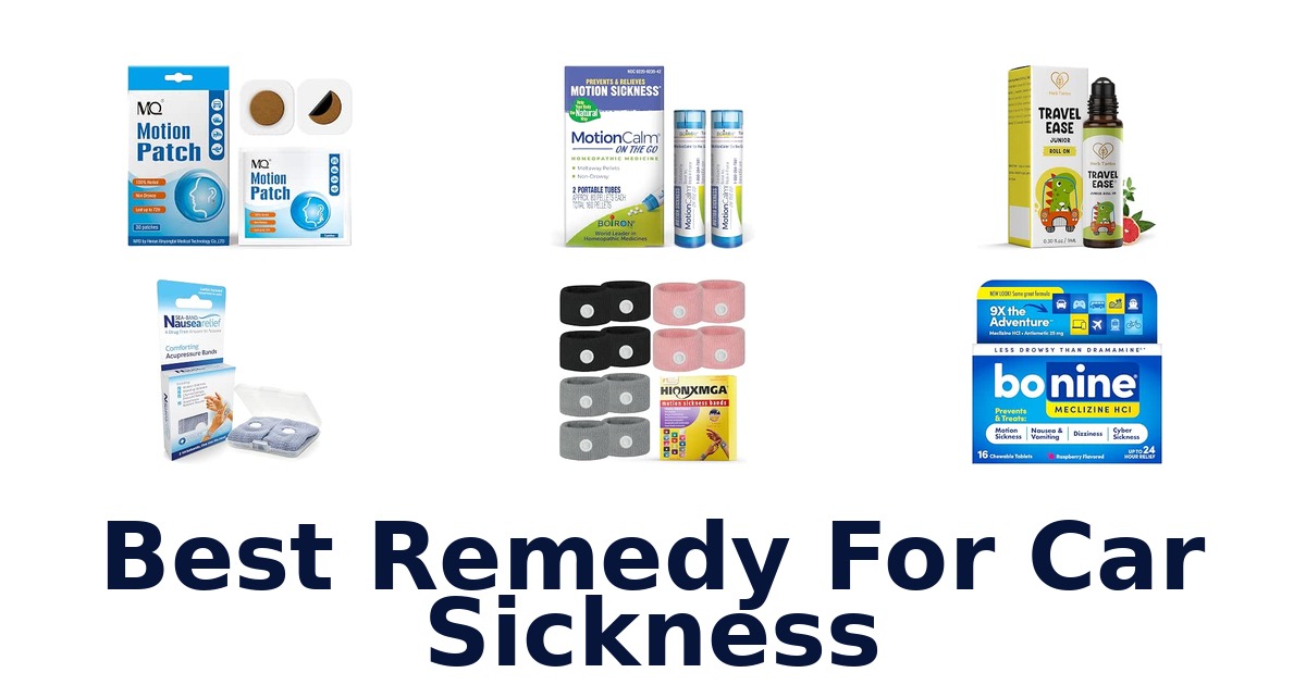 Best Remedy For Car Sickness