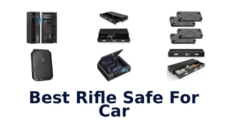 Best Rifle Safe For Car