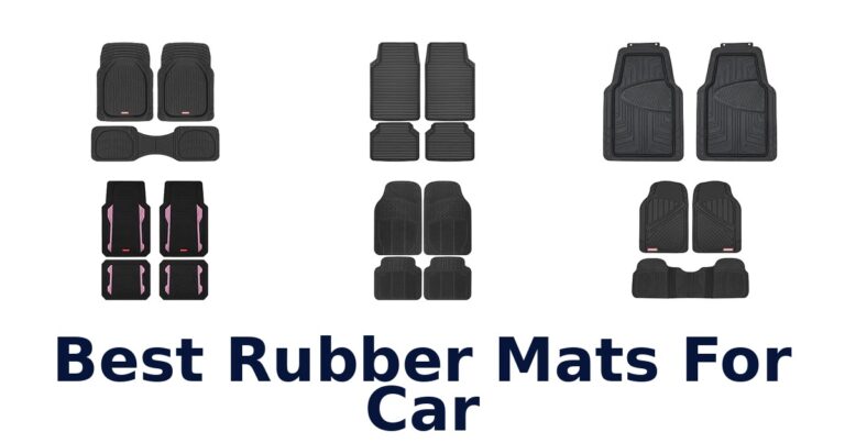 Best Rubber Mats For Car