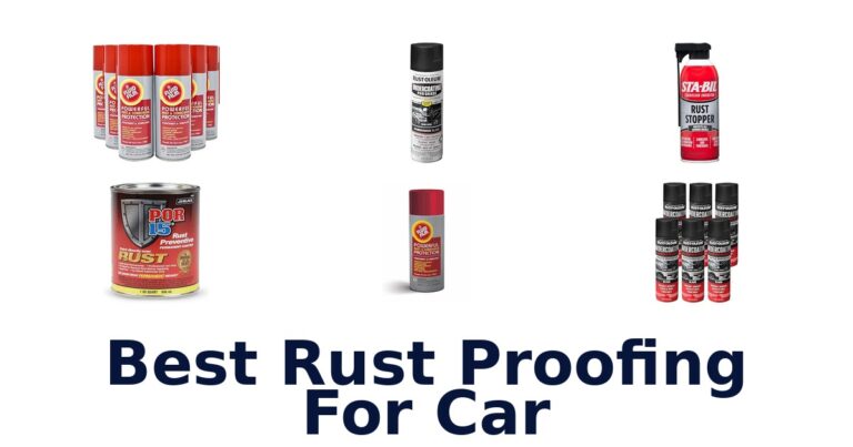 Best Rust Proofing For Car
