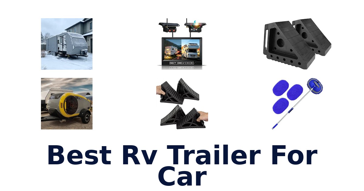 Best RV Trailer For Car