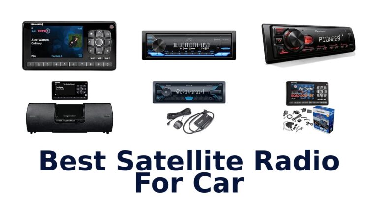 Best Satellite Radio For Car
